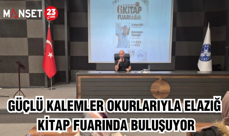 GÜÇLÜ KALEMLER OKURLARIYLA ELAZIĞ KİTAP FUARINDA BULUŞUYOR