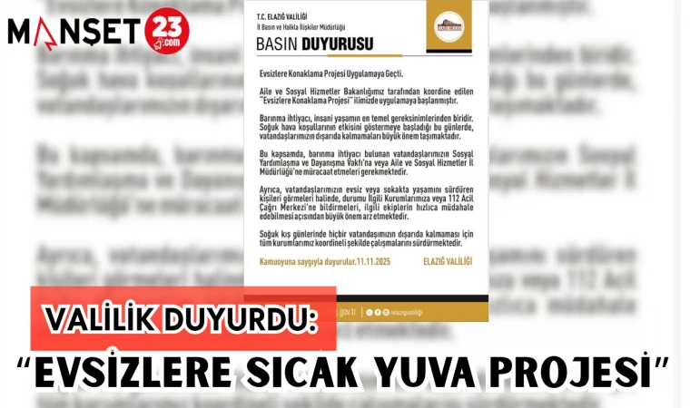 VALİLİK DUYURDU: "EVSİZLERE SICAK YUVA PROJESİ"