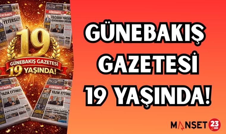 Günebakış Gazetesi 19 Yaşında!