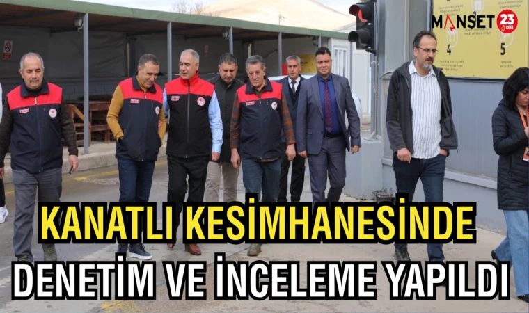 Kanatlı Kesimhanesinde Denetim Ve İnceleme Yapıldı