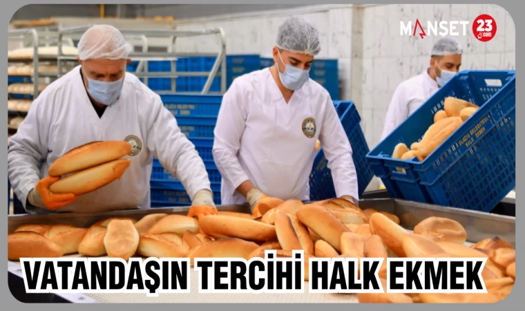 Vatandaşın Tercihi Halk Ekmek