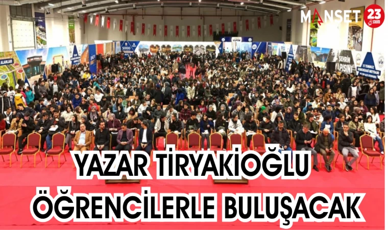 Yazar Tiryakioğlu, Öğrencilerle Buluşacak
