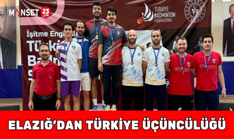 Elazığ’dan Türkiye Üçüncülüğü