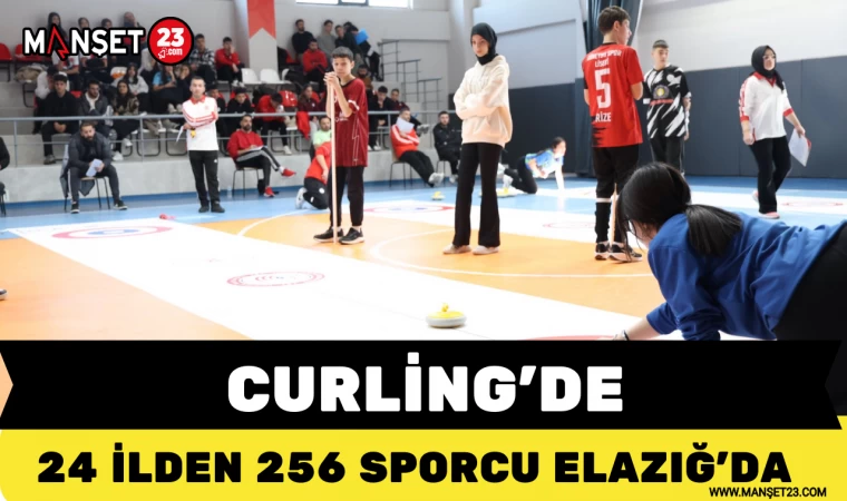 CURLİNG’DE 24 İLDEN 256 SPORCU ELAZIĞ’DA