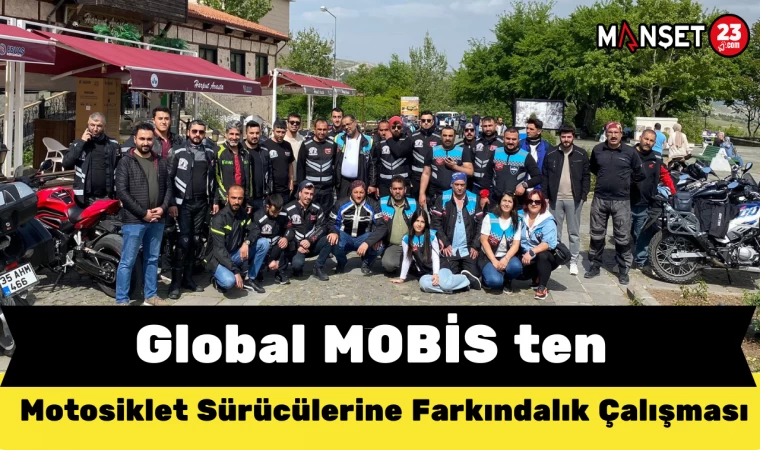 Global MOBİS ten Motosiklet Sürücülerine Farkındalık Çalışması