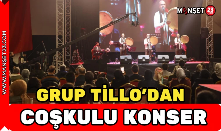 GRUP TİLLO’DAN COŞKULU KONSER