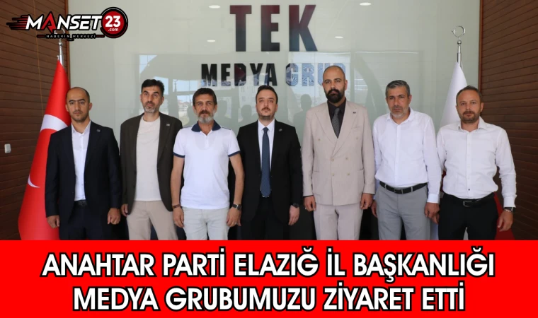Anahtar Parti Elazığ İl Başkanlığı Medya Grubumuzu Ziyaret Etti