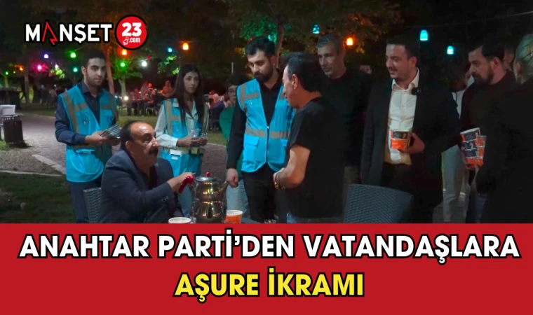 Anahtar Parti’den Vatandaşlara Aşure İkramı