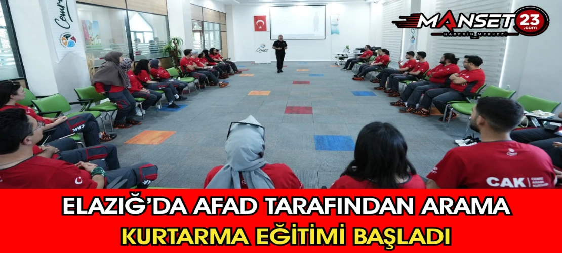 Elazığ’da AFAD Tarafından Arama Kurtarma Eğitimi Başladı