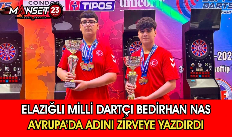 Elazığlı Milli Dartçı Bedirhan Nas Avrupa’da Adını Zirveye Yazdırdı