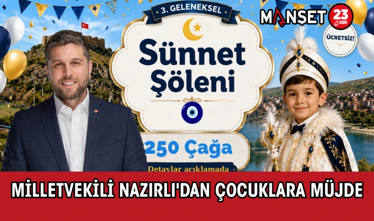 Milletvekili Nazırlı'dan Çocuklara Müjde