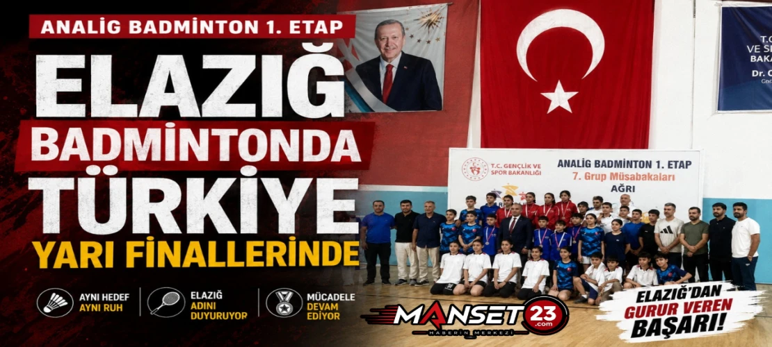Elazığ Badmintonda Türkiye Yarı Finallerinde