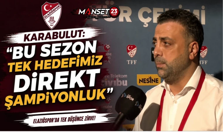 Karabulut: "Bu Sezon Tek Hedefimiz Direkt Şampiyonluk"