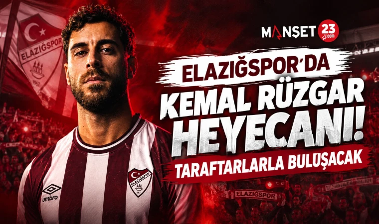 Elazığspor’da Kemal Rüzgar Heyecanı! Taraftarlarla Buluşacak