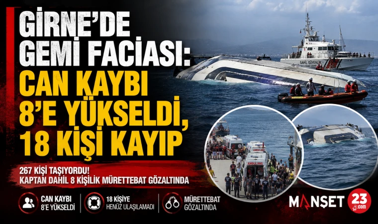Girne’de Gemi Faciası: Can Kaybı 8’e Yükseldi, 18 Kişi Kayıp