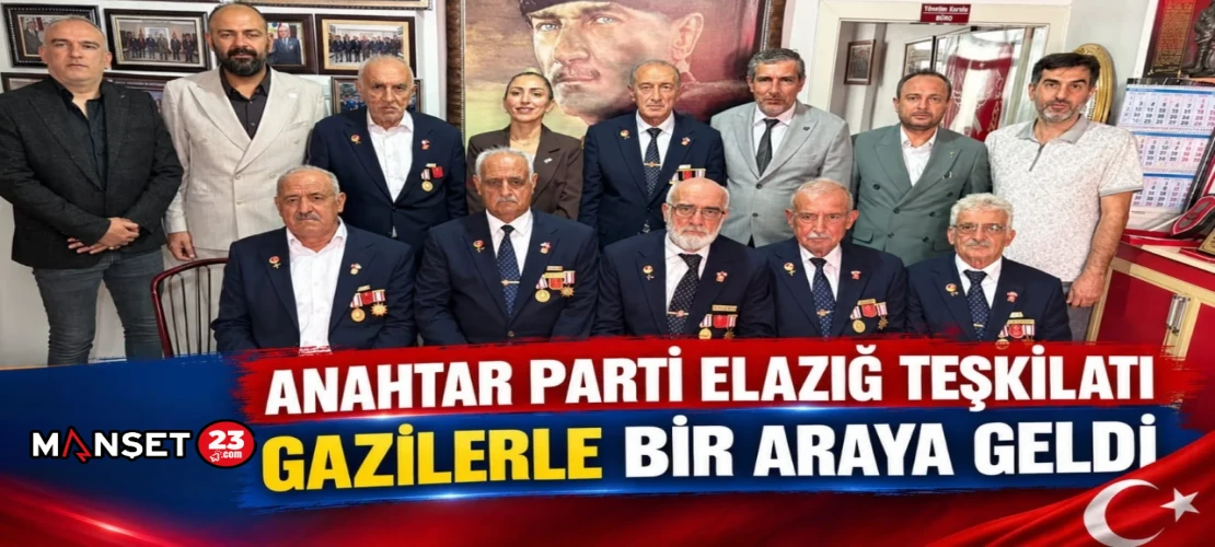 Anahtar Parti Elazığ Teşkilatı Gazilerle Bir Araya Geldi
