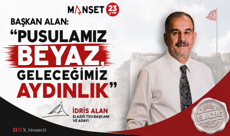 Başkan Alan: “Pusulamız Beyaz, Geleceğimiz Aydınlık”