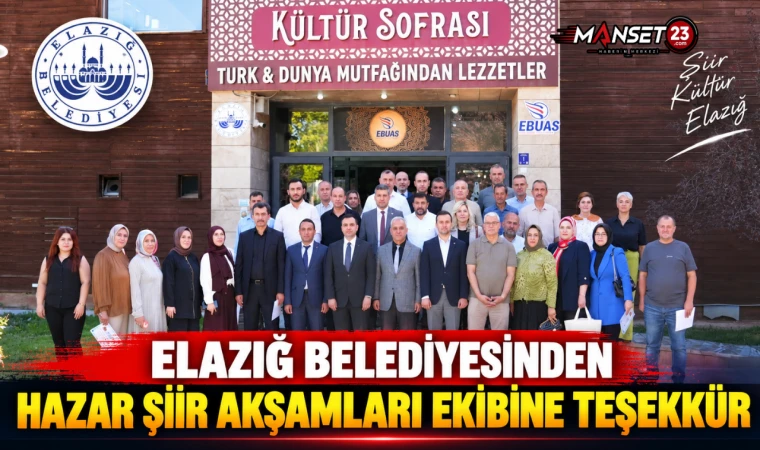 Elazığ Belediyesinden Hazar Şiir Akşamları Ekibine Teşekkür