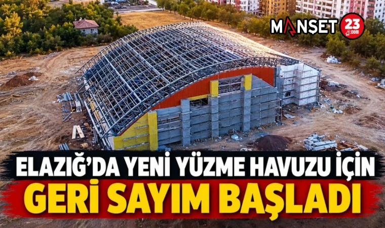 Elazığ’da Yeni Yüzme Havuzu İçin Geri Sayım Başladı