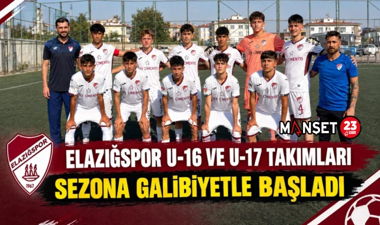 Elazığspor U-16 ve U-17 Takımları Sezona Galibiyetle Başladı