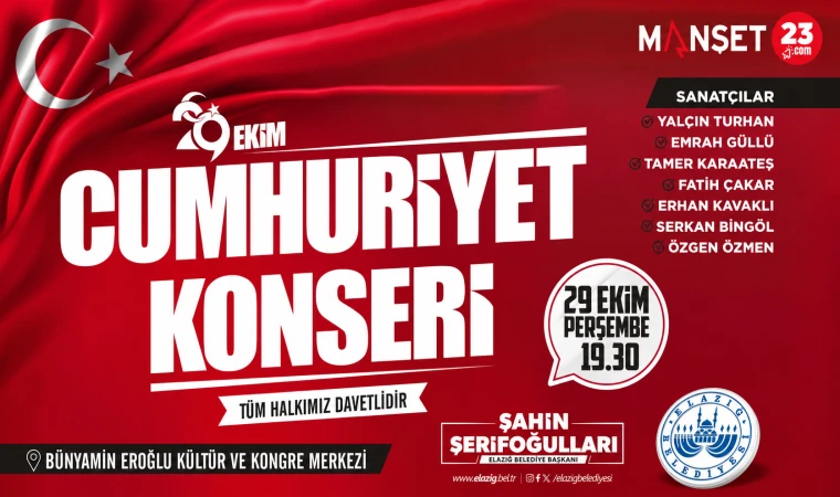 ELAZIĞ BELEDİYESİNDEN 29 EKİM’E ÖZEL KONSER