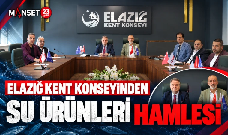 ELAZIĞ KENT KONSEYİNDEN SU ÜRÜNLERİ HAMLESİ