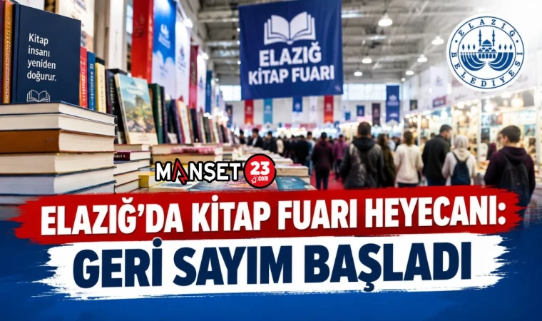 ELAZIĞ’DA KİTAP FUARI HEYECANI: GERİ SAYIM BAŞLADI
