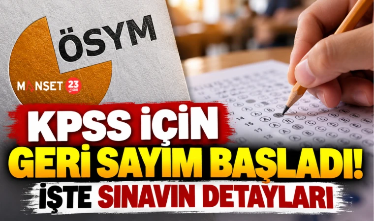 KPSS İÇİN GERİ SAYIM BAŞLADI! İŞTE SINAVIN DETAYLARI