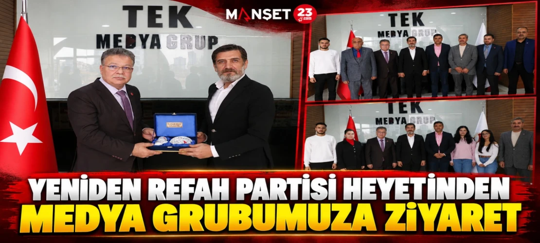 YENİDEN REFAH PARTİSİ HEYETİNDEN MEDYA GRUBUMUZA ZİYARET