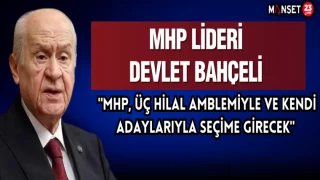“MHP, Üç Hilal Amblemiyle Ve Kendi Adaylarıyla Seçime Girecek”