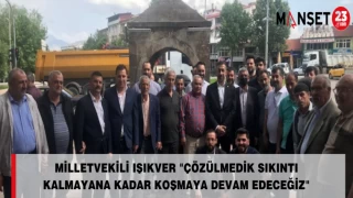 Milletvekili Işıkver" Çözülmedik Sıkıntı Kalmayana Kadar Koşmaya Devam Edeceğiz"