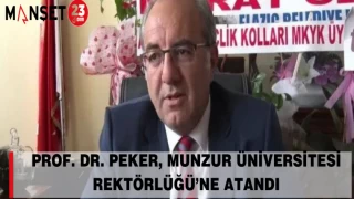 Prof. Dr. Peker, Munzur Üniversitesi Rektörlüğü’ne Atandı