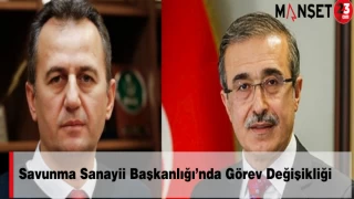 Savunma Sanayii Başkanlığı’nda Görev Değişikliği