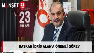 Başkan İdris Alan’a Önemli Görev