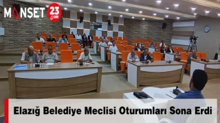 Elazığ Belediye Meclisi Oturumları Sona Erdi