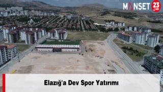 Elazığ'a Dev Spor Yatırımı