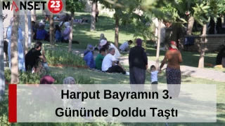 Harput Bayramın 3. Gününde Doldu Taştı