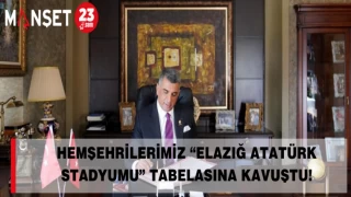 HEMŞEHRİLERİMİZ “ELAZIĞ ATATÜRK STADYUMU” TABELASINA KAVUŞTU!
