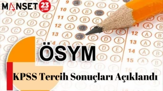 KPSS Tercih Sonuçları Açıklandı