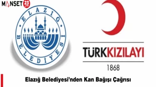 Elazığ Belediyesi’nden Kan Bağışı Çağrısı
