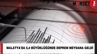 MALATYA'DA 5,4 BÜYÜKLÜĞÜNDE DEPREM MEYDANA GELDİ