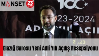 Elazığ Barosu Yeni Adli Yılı Açılış Resepsiyonu