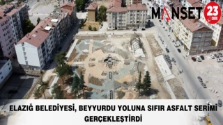 ELAZIĞ BELEDİYESİ, BEYYURDU YOLUNA SIFIR ASFALT SERİMİ GERÇEKLEŞTİRDİ