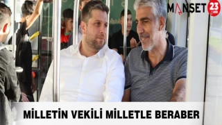 MİLLETİN VEKİLİ MİLLETLE BERABER