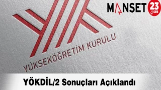 YÖKDİL/2 Sonuçları Açıklandı