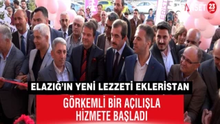 ELAZIĞ’IN YENİ LEZZETİ EKLERİSTAN, GÖRKEMLİ BİR TÖRENLE HİZMETE AÇILDI