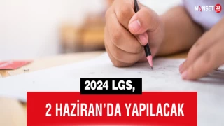2024 LGS, 2 Haziran’da Yapılacak