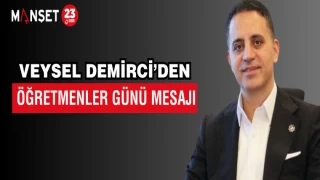 VEYSEL DEMİRCİ’DEN ÖĞRETMENLER GÜNÜ MESAJI