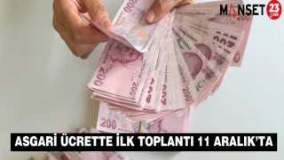 Asgari Ücrette İlk Toplantı 11 Aralık’ta