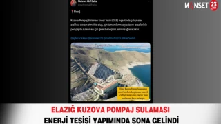 Elazığ Kuzova Pompaj Sulaması Enerji Tesisi Yapımında Sona Gelindi